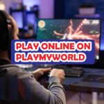 Play Online on PlayMyWorld